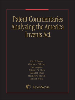 cover image of Patent Commentaries Analyzing the America Invents Act